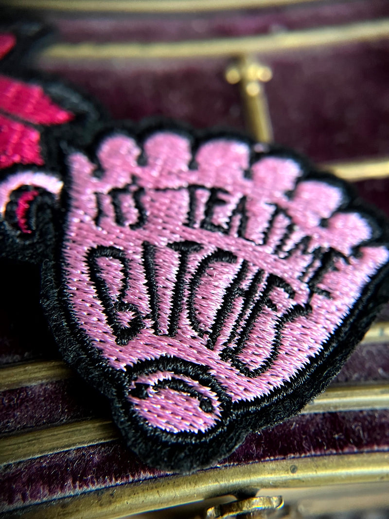 "It's Teatime Bitches" Patch