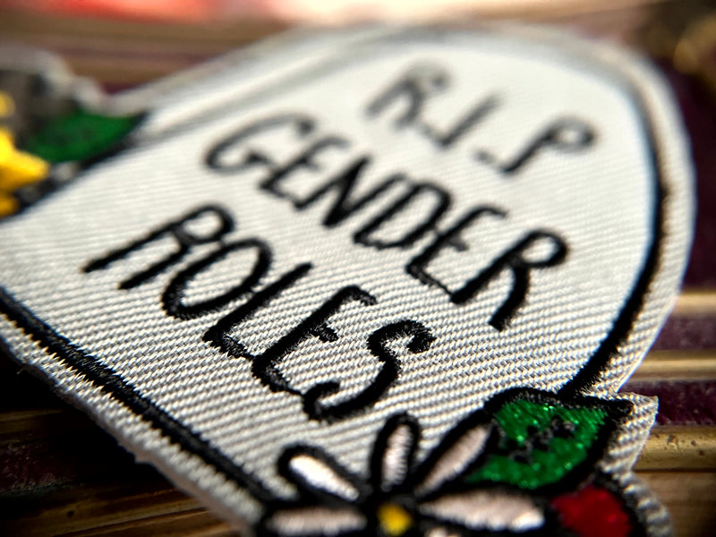 R.I.P. Gender Roles Patch